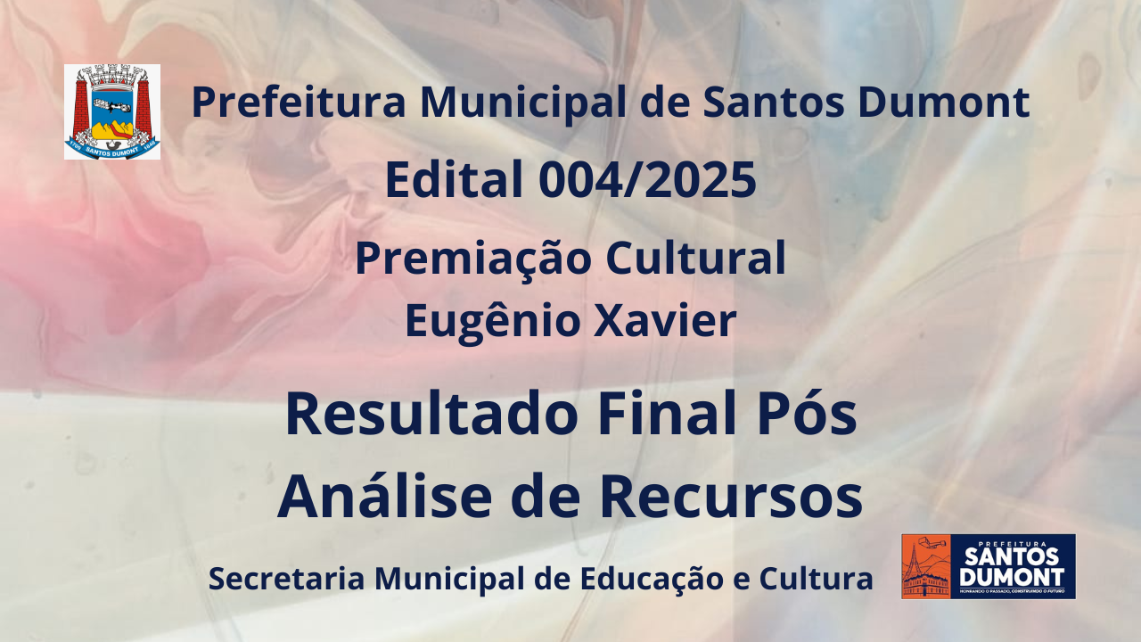 RESULTADO FINAL Pós Análise de Recursos Premiação Cultural  