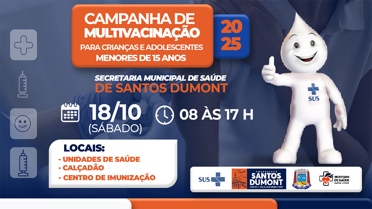 Neste sábado, 18/10, campanha de Multivacinação para crianças e adolescentes menores de 15 anos