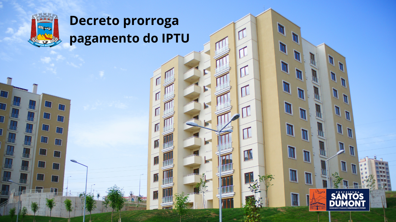 Decreto Nº 3.943 de 13 Junho 2025 Prorroga datas de pagamento das parcelas do IPTU