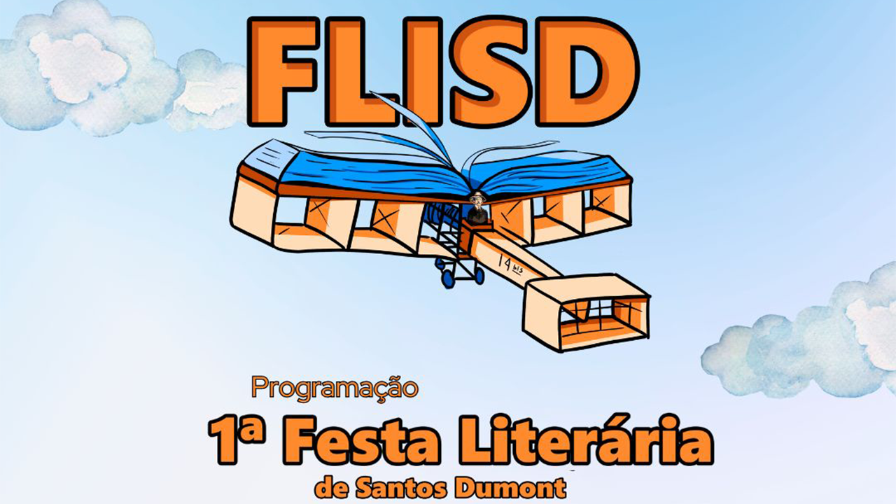 Semana da ASA - 1ª Feira Literária de Santos Dumont, de 20 a 25 de outubro