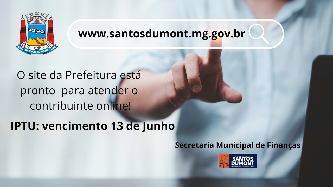Atenção Contribuinte: o carnê de IPTU vence dia 13 de Junho