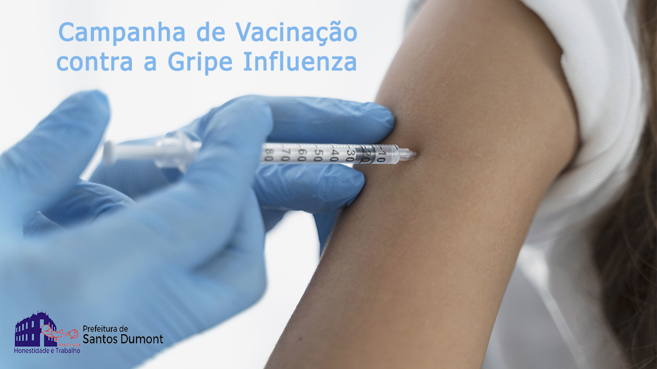 Campanha de Vacinação contra a Gripe Influenza vai de 25/03 a 31/05