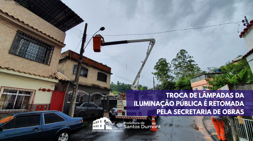 Troca de lâmpadas da iluminação pública é retomada pela secretaria de obras