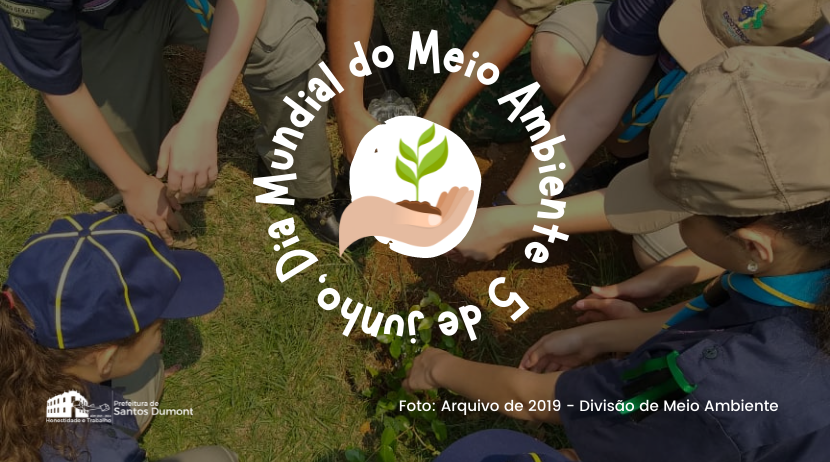 5 de junho, Dia Mundial do Meio Ambiente