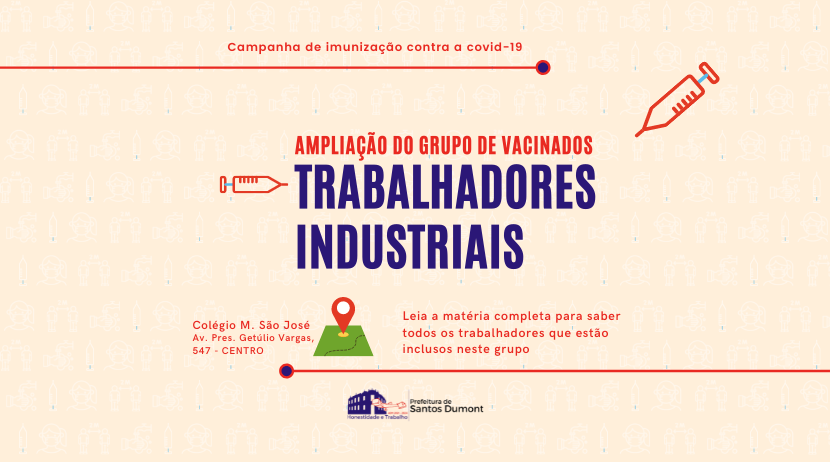 Vacinação contra a Covid-19 alcança trabalhadores industriais