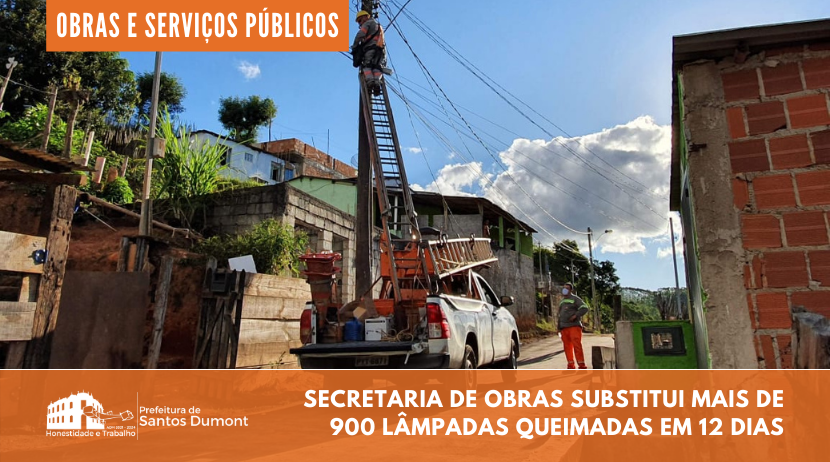 Secretaria de obras repara mais de 900 pontos de iluminação pública
