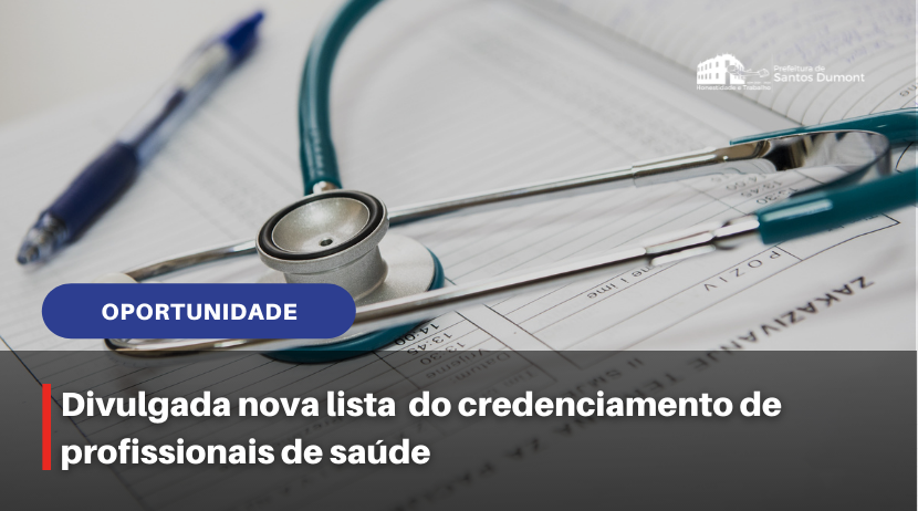 Divulgada nova lista do credenciamento de profissionais de saúde