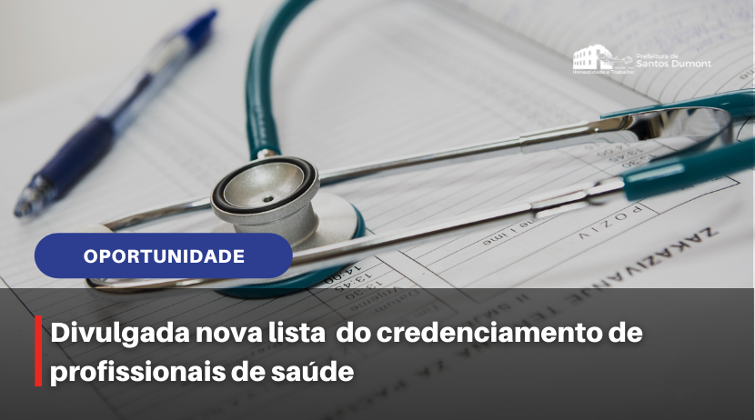 Divulgada nova lista  do credenciamento de profissionais de saúde