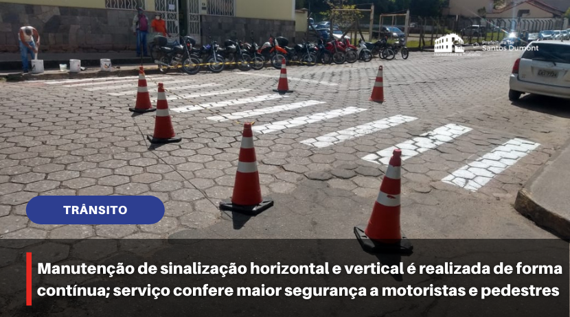 Manutenção de sinalização horizontal e vertical é realizada de forma contínua; serviço confere maior segurança a motoristas e pedestres