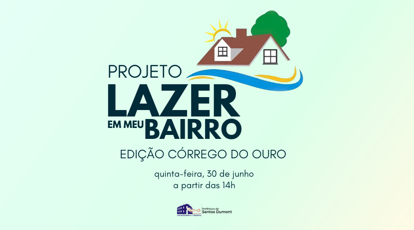 Prefeitura lança o Projeto Lazer em Meu Bairro