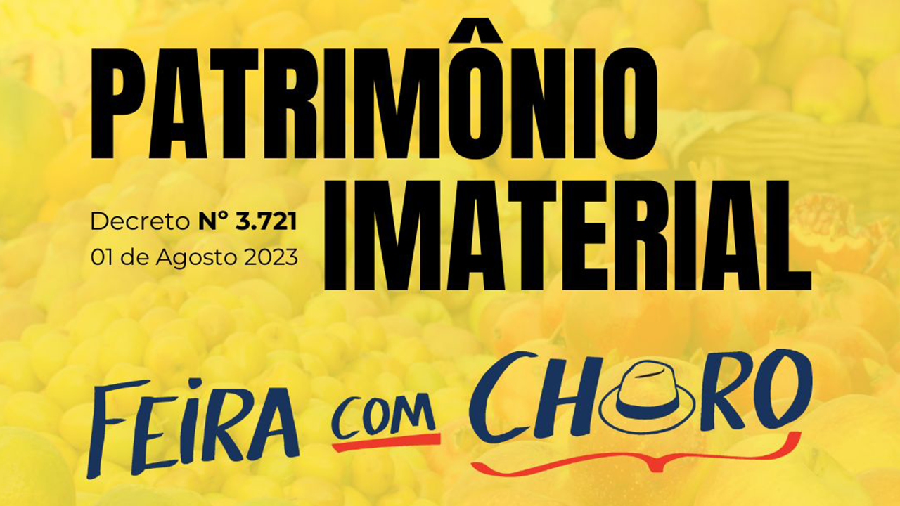 Projeto Cultural Feira com Choro é reconhecido como Patrimônio Imaterial do município