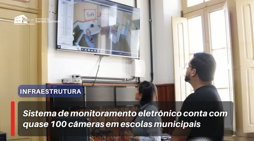 [vídeo] Sistema de monitoramento eletrônico conta com quase 100 câmeras em escolas municipais
