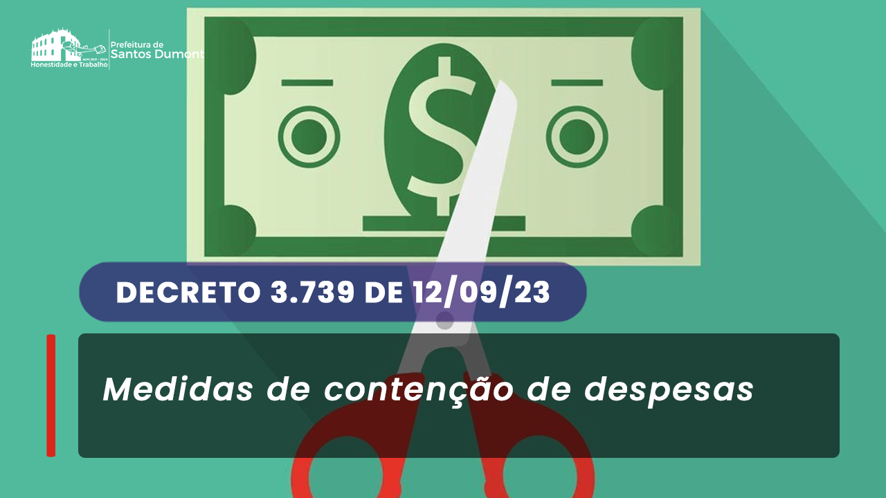 Prefeito assina Decreto com medidas para o efetivo controle da despesa pública
