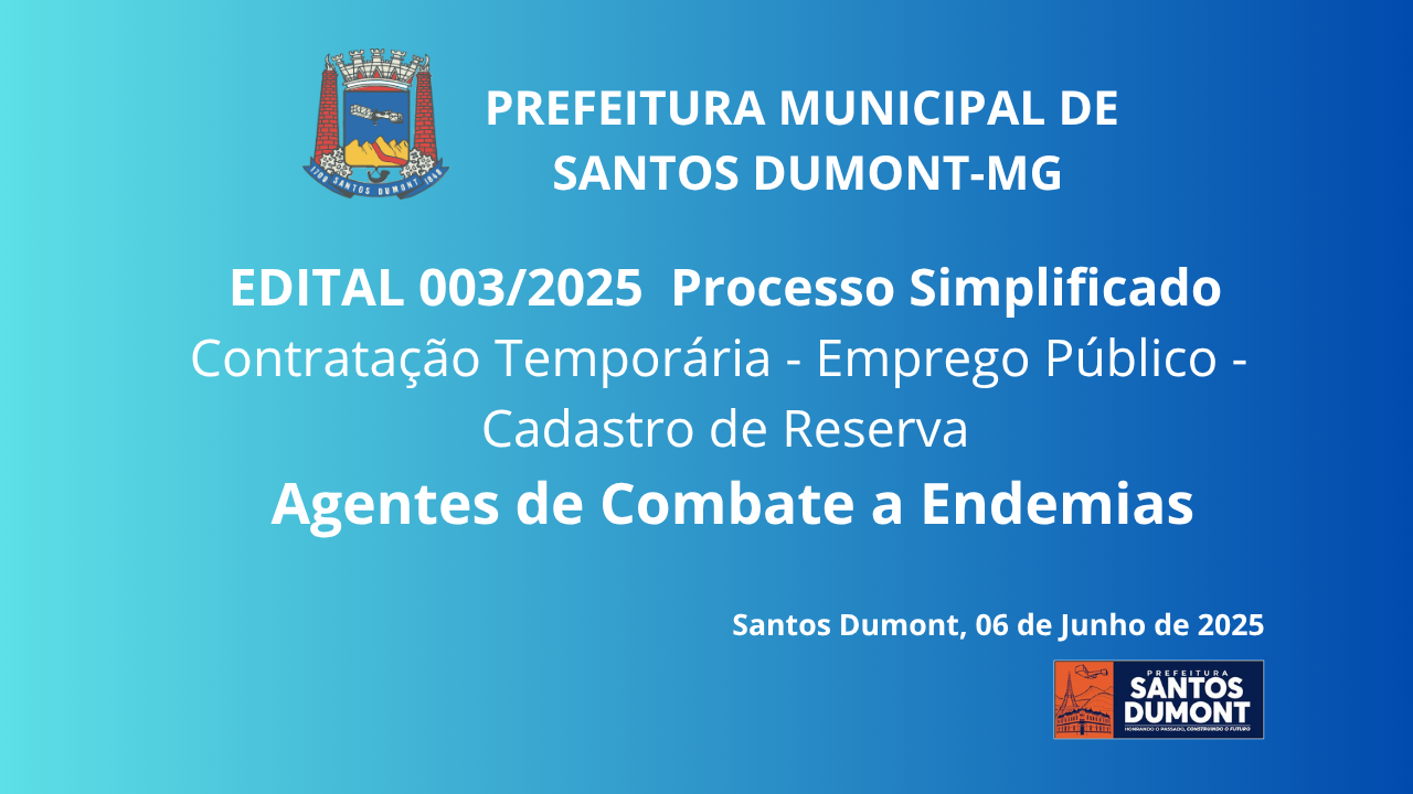 EDITAL Nº 003/ 2025   PROCESSO SIMPLIFICADO  Contratação Temporária  Emprego Público - Cadastro de Reserva