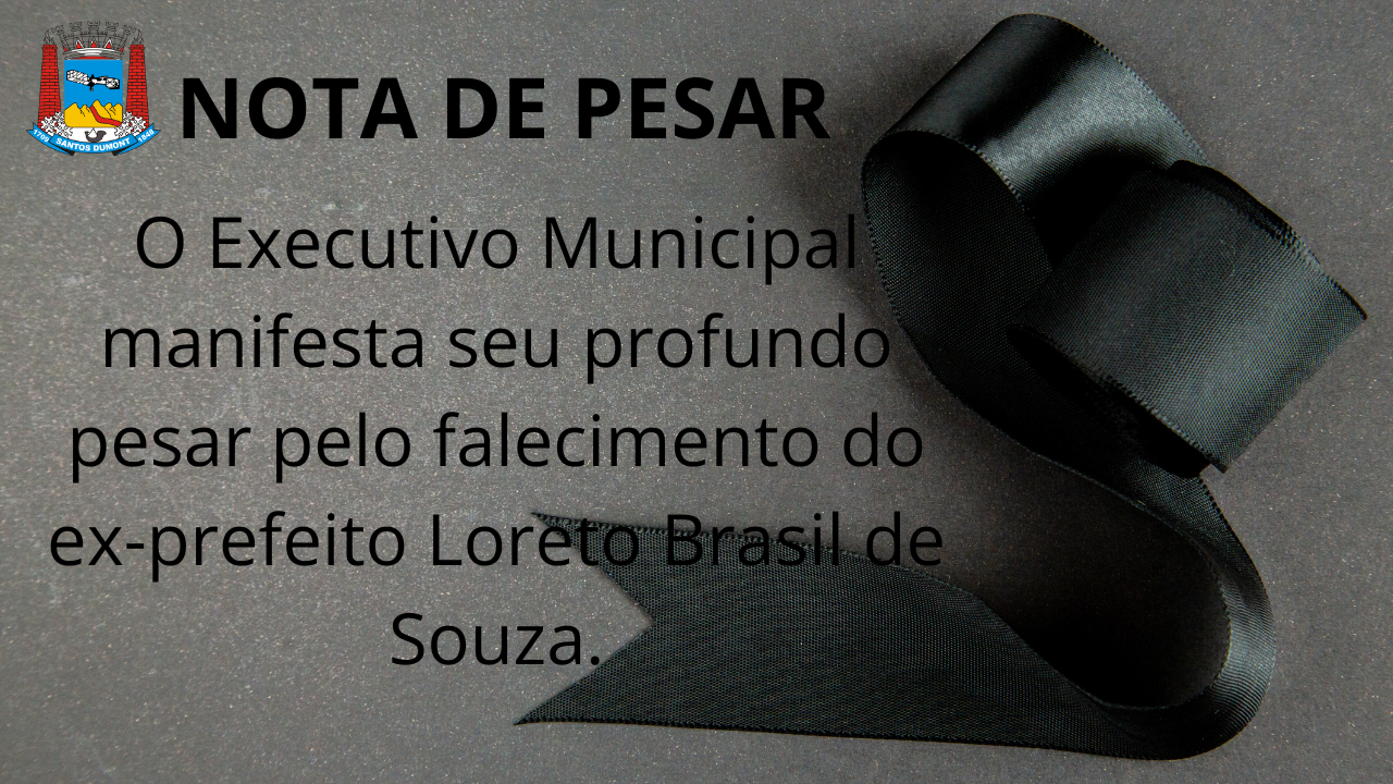 Morre nesta manhã de terça-feira, 14/01, o ex-prefeito Loreto Brasil de Souza