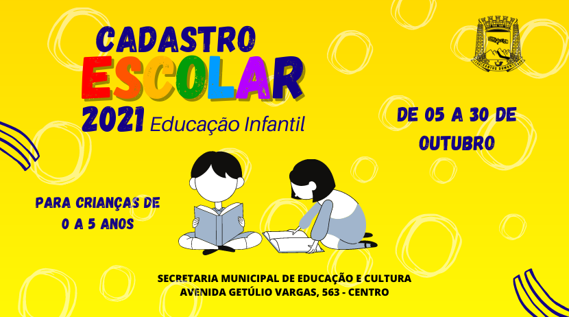Cadastramento Escolar 2021 - Educação Infantil