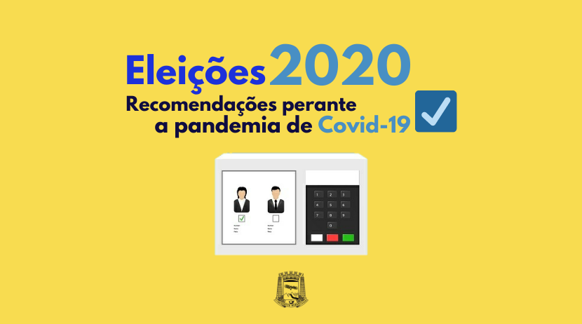 Eleições 2020 - Recomendações perante a pandemia de Covid-19