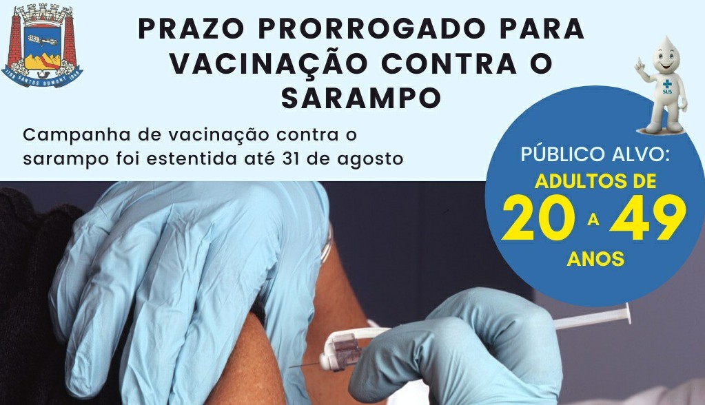 PRORROGADA VACINAÇÃO CONTRA O SARAMPO