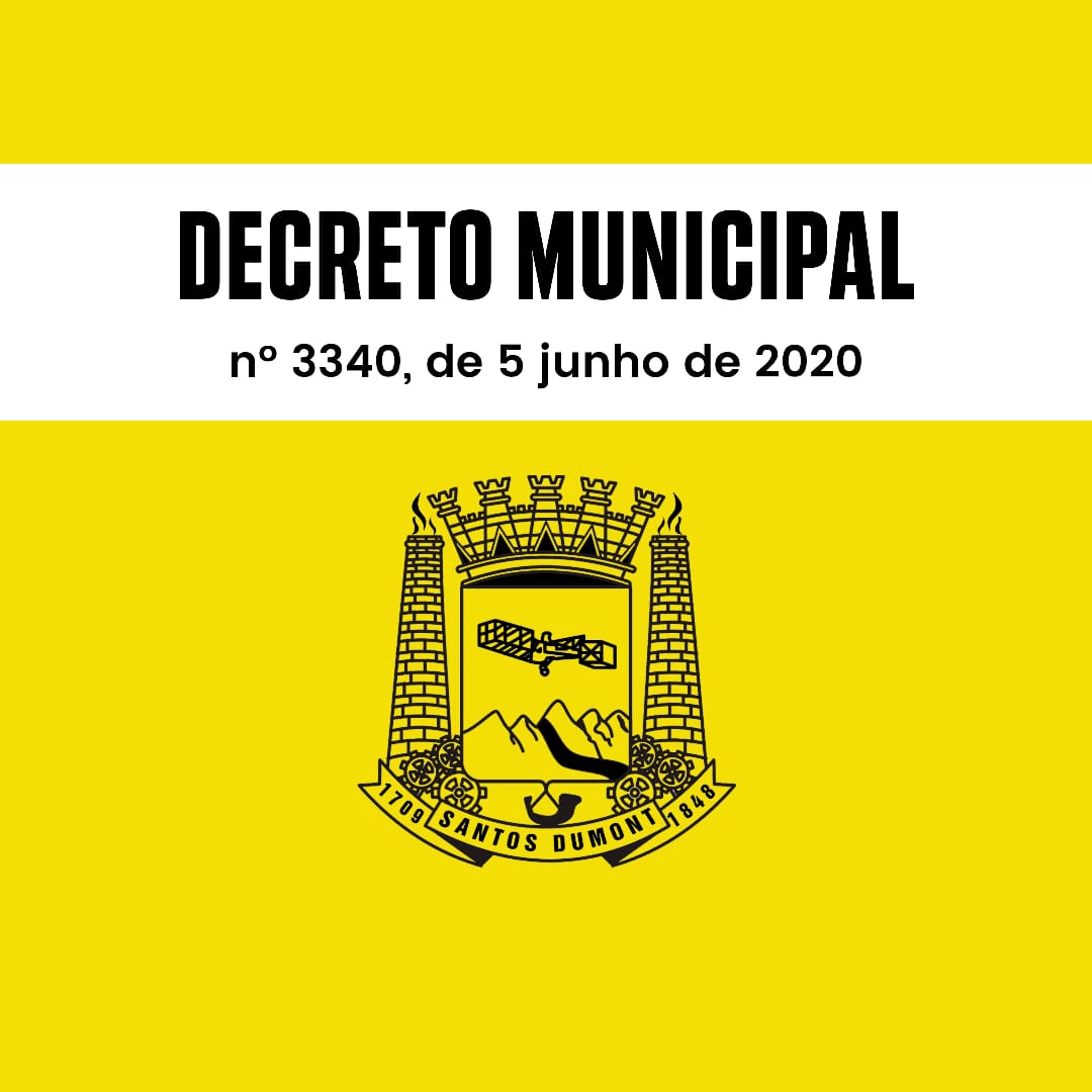 DECRETO MUNICIPAL Nº 3.340 de 05/06/2020