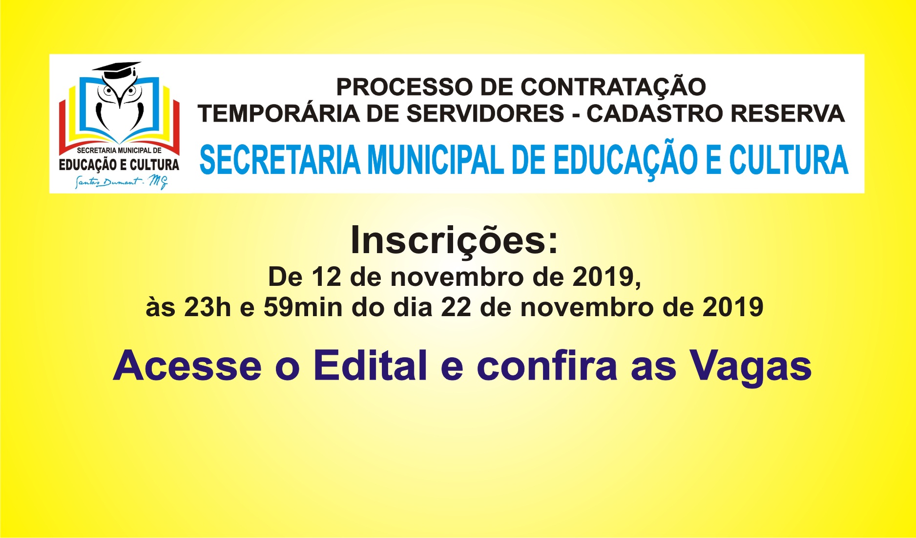 Educação - EDITAL 001/2019 PROCESSO DE CONTRATAÇÃO TEMPORÁRIA DE SERVIDORES