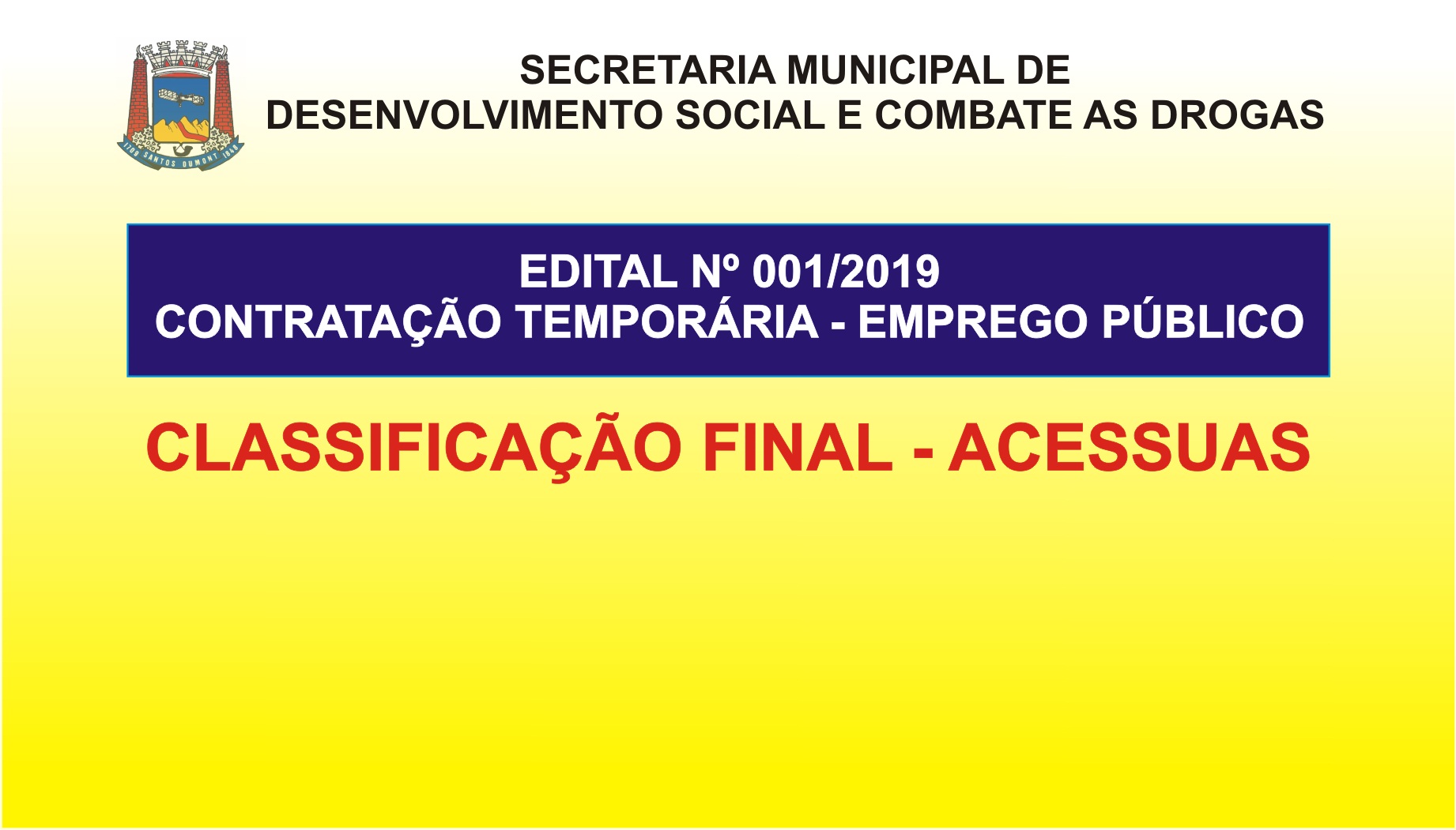 CLASSIFICAÇÃO FINAL ACESSUAS